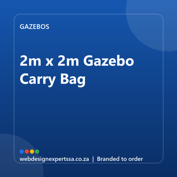 Branded 2m x 2m Gazebo Carry Bag — custom branded gazebo with your logo | Web Design Experts SA Branded 2m x 2m Gazebo Carry Bag — custom branded gazebo with your logo | Web Design Experts SA