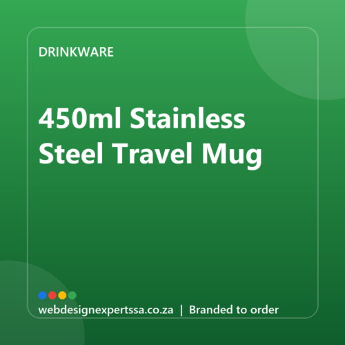 Branded 450ml Stainless Steel Travel Mug — custom branded drinkware with your logo | Web Design Experts SA Branded 450ml Stainless Steel Travel Mug — custom branded drinkware with your logo | Web Design Experts SA
