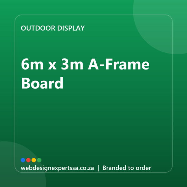 Branded 6m x 3m A-Frame Board — custom outdoor display with your logo | Web Design Experts SA Branded 6m x 3m A-Frame Board — custom outdoor display with your logo | Web Design Experts SA
