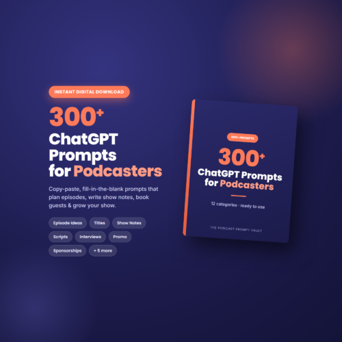 LISTING-hero 300+ ChatGPT Prompts for Podcasters