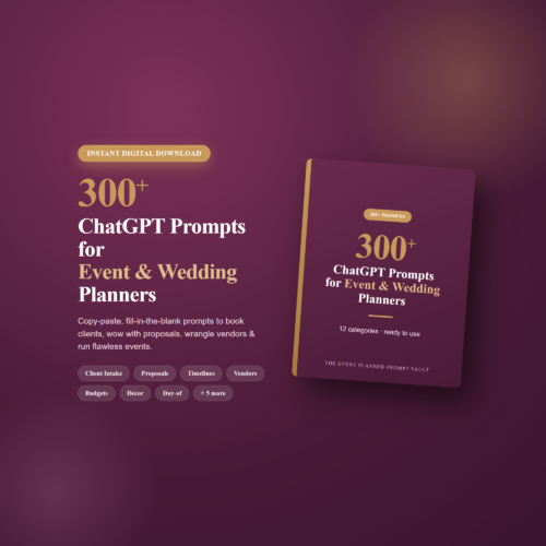 300+ ChatGPT Prompts for Event & Wedding Planners