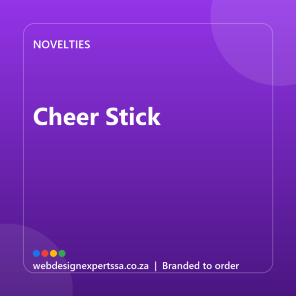 Branded Cheer Stick — custom promotional gift with your logo | Web Design Experts SA Branded Cheer Stick — custom promotional gift with your logo | Web Design Experts SA