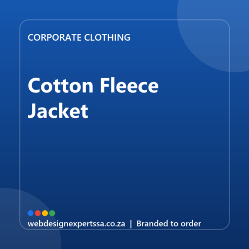 Branded Cotton Fleece Jacket — custom corporate clothing with your logo | Web Design Experts SA Branded Cotton Fleece Jacket — custom corporate clothing with your logo | Web Design Experts SA