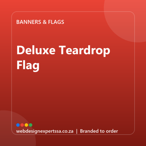 Branded Deluxe Teardrop Flag — custom branded banner with your logo | Web Design Experts SA