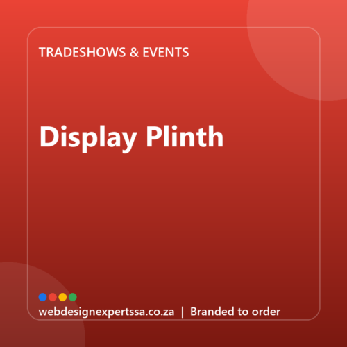 Branded Display Plinth — custom event branding with your logo | Web Design Experts SA