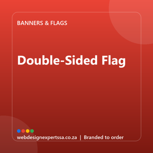 Branded Double-Sided Flag — custom branded banner with your logo | Web Design Experts SA