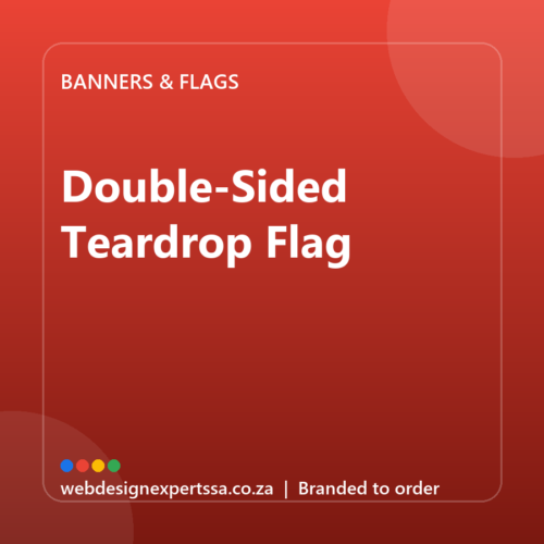 Branded Double-Sided Teardrop Flag — custom branded banner with your logo | Web Design Experts SA