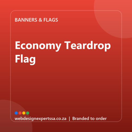 Branded Economy Teardrop Flag — custom branded banner with your logo | Web Design Experts SA