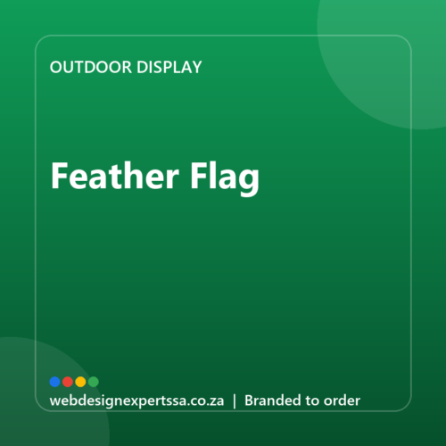Branded Feather Flag — custom outdoor display with your logo | Web Design Experts SA Branded Feather Flag — custom outdoor display with your logo | Web Design Experts SA