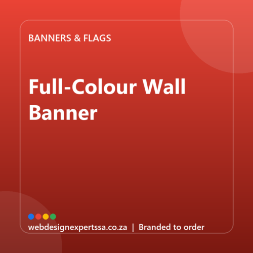 Branded Full-Colour Wall Banner — custom branded banner with your logo | Web Design Experts SA