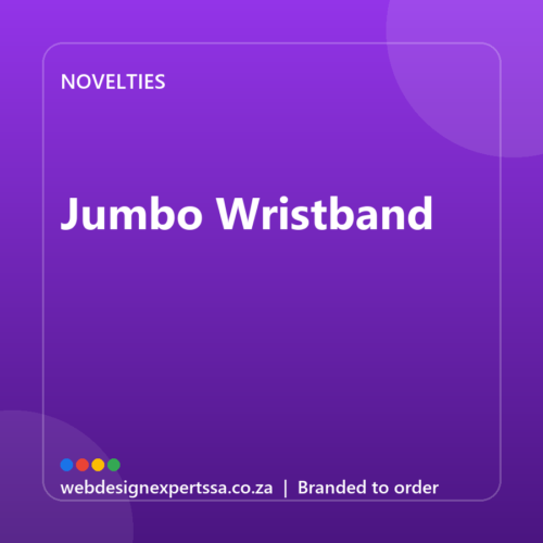 Branded Jumbo Wristband — custom promotional gift with your logo | Web Design Experts SA Branded Jumbo Wristband — custom promotional gift with your logo | Web Design Experts SA