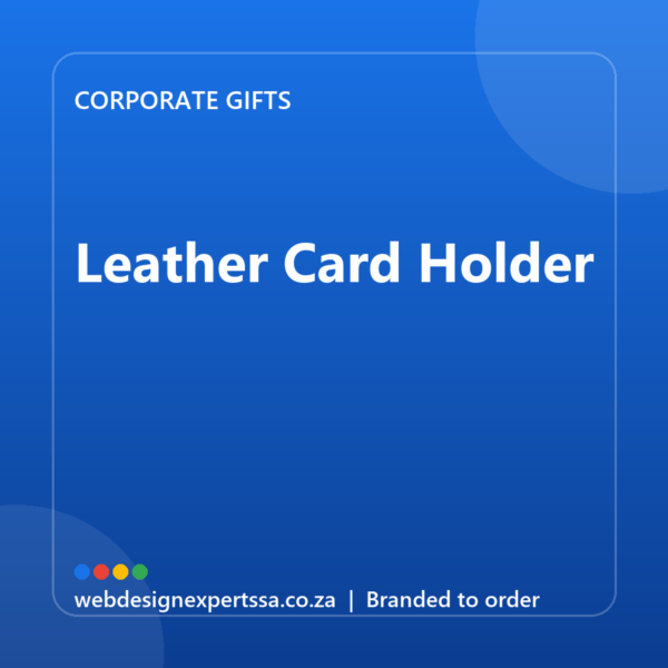 Branded Leather Card Holder — custom corporate gift with your logo | Web Design Experts SA Branded Leather Card Holder — custom corporate gift with your logo | Web Design Experts SA