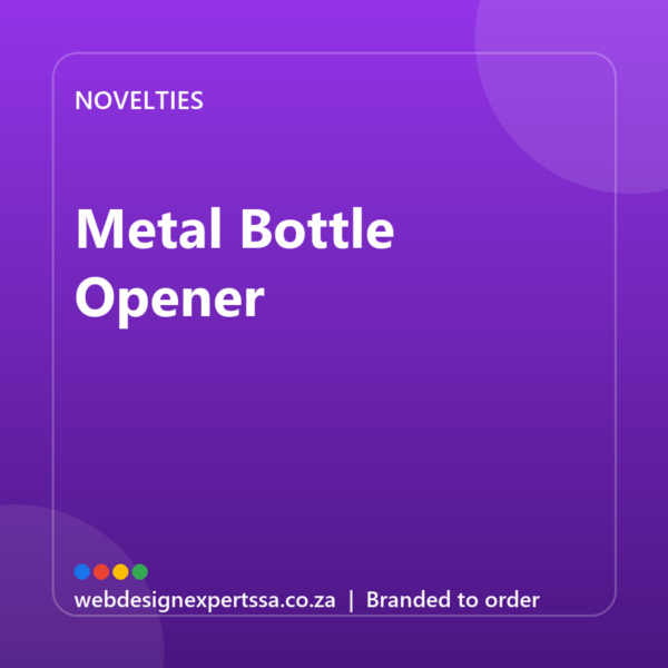 Branded Metal Bottle Opener — custom promotional gift with your logo | Web Design Experts SA Branded Metal Bottle Opener — custom promotional gift with your logo | Web Design Experts SA