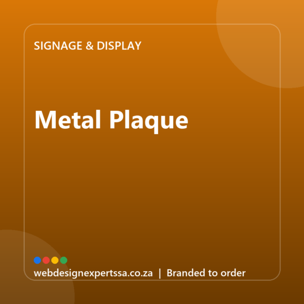 Branded Metal Plaque — custom business signage with your logo | Web Design Experts SA Branded Metal Plaque — custom business signage with your logo | Web Design Experts SA