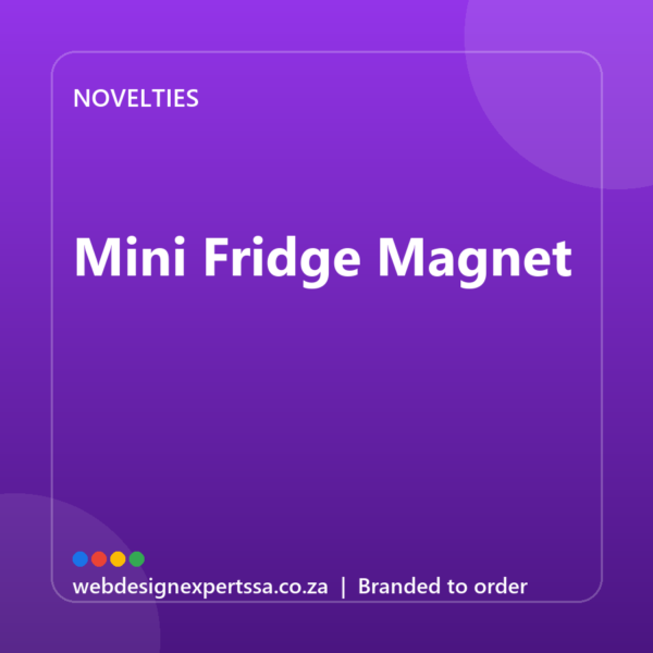 Branded Mini Fridge Magnet — custom promotional gift with your logo | Web Design Experts SA Branded Mini Fridge Magnet — custom promotional gift with your logo | Web Design Experts SA