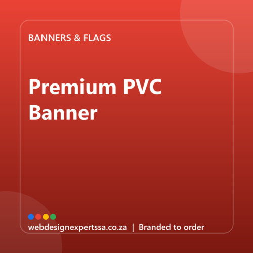 Branded Premium PVC Banner — custom branded banner with your logo | Web Design Experts SA Branded Premium PVC Banner — custom branded banner with your logo | Web Design Experts SA