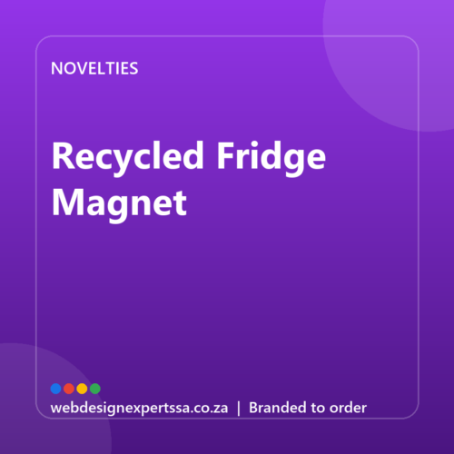 Branded Recycled Fridge Magnet — custom promotional gift with your logo | Web Design Experts SA Branded Recycled Fridge Magnet — custom promotional gift with your logo | Web Design Experts SA