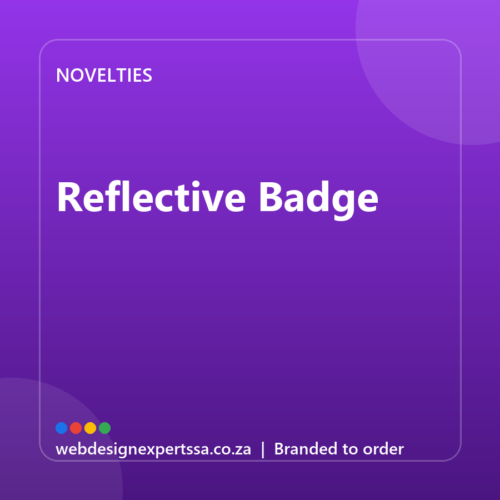Branded Reflective Badge — custom promotional gift with your logo | Web Design Experts SA Branded Reflective Badge — custom promotional gift with your logo | Web Design Experts SA