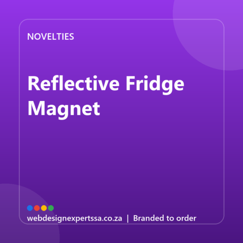 Branded Reflective Fridge Magnet — custom promotional gift with your logo | Web Design Experts SA Branded Reflective Fridge Magnet — custom promotional gift with your logo | Web Design Experts SA