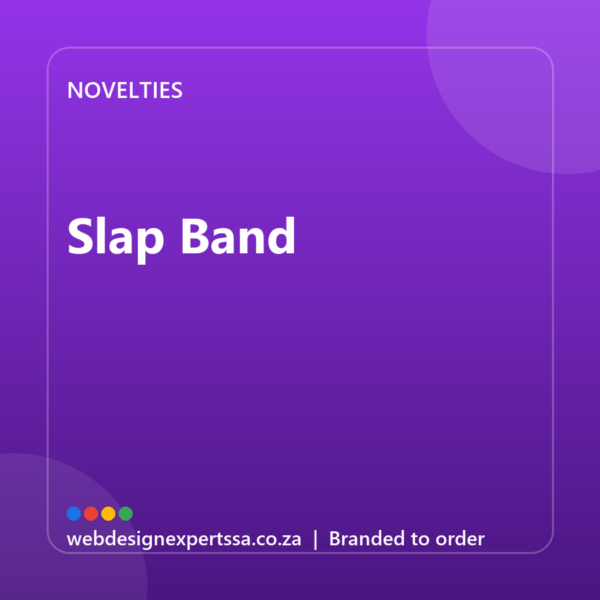 Branded Slap Band — custom promotional gift with your logo | Web Design Experts SA Branded Slap Band — custom promotional gift with your logo | Web Design Experts SA