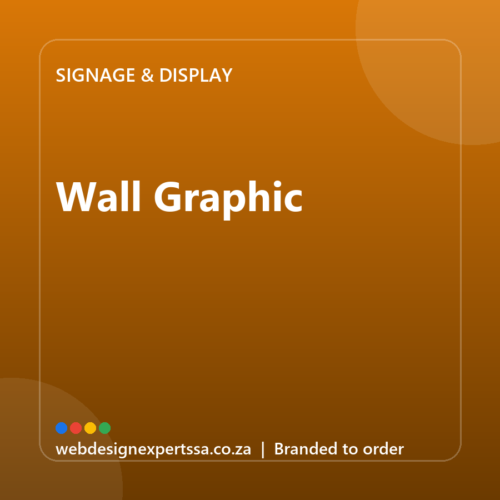 Branded Wall Graphic — custom business signage with your logo | Web Design Experts SA Branded Wall Graphic — custom business signage with your logo | Web Design Experts SA